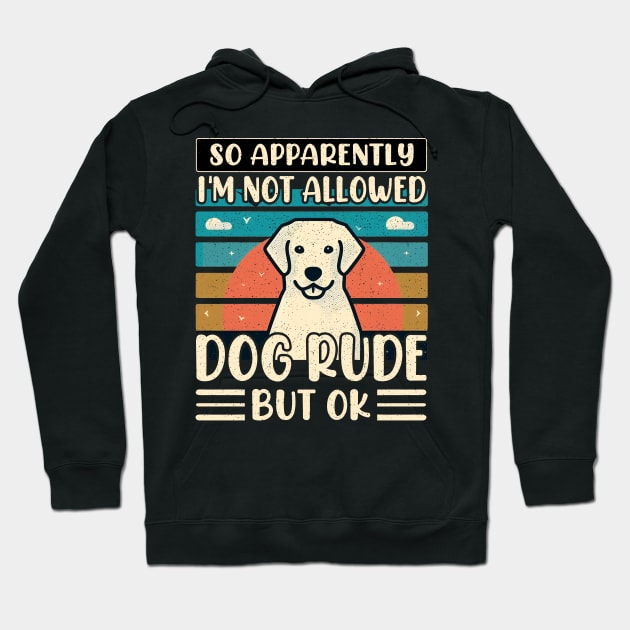 So Apparently I'm Not Allowed To Adopt All The Dogs Hoodie by cyryley